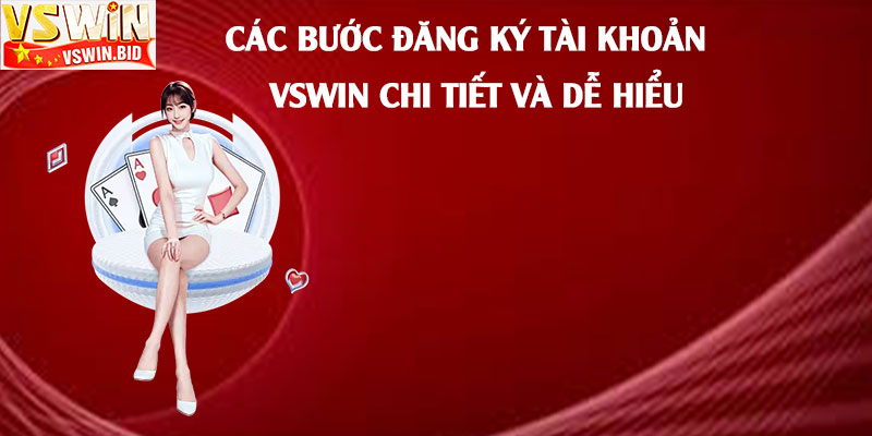 Các-Bước-Đăng-Ký-Tài-Khoản-Vswin-Chi-Tiết-Và-Dễ-Hiểu
